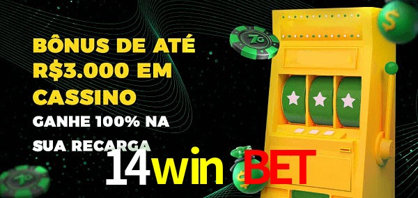 14win bet melhor bônus de depósito