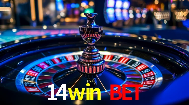 Explore as vantagens do 14win bet: serviço profissional e confiabilidade